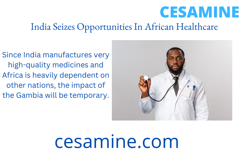India-Seizes-Opportunities-In-African Healthcare