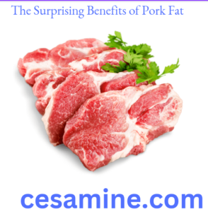 The Surprising Benefits of Pork Fat