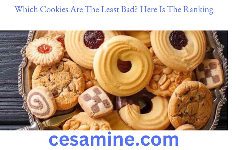 Which Cookies Are The Least Bad