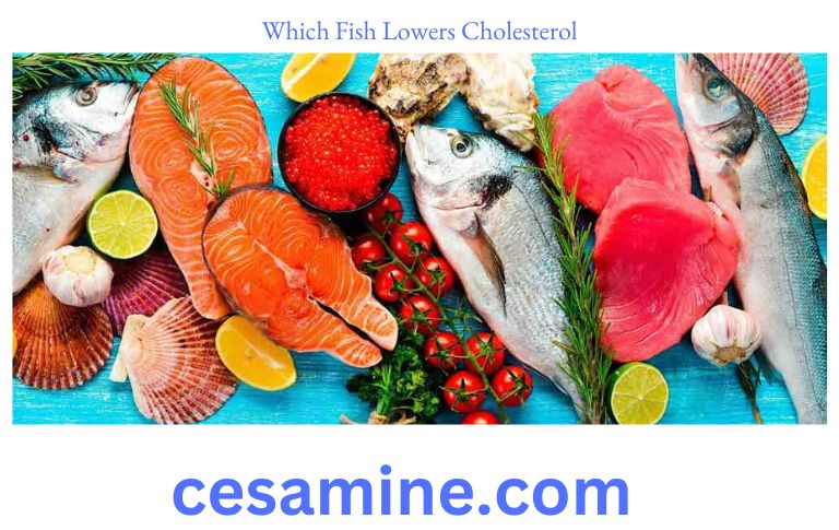 Which Fish Lowers Cholesterol